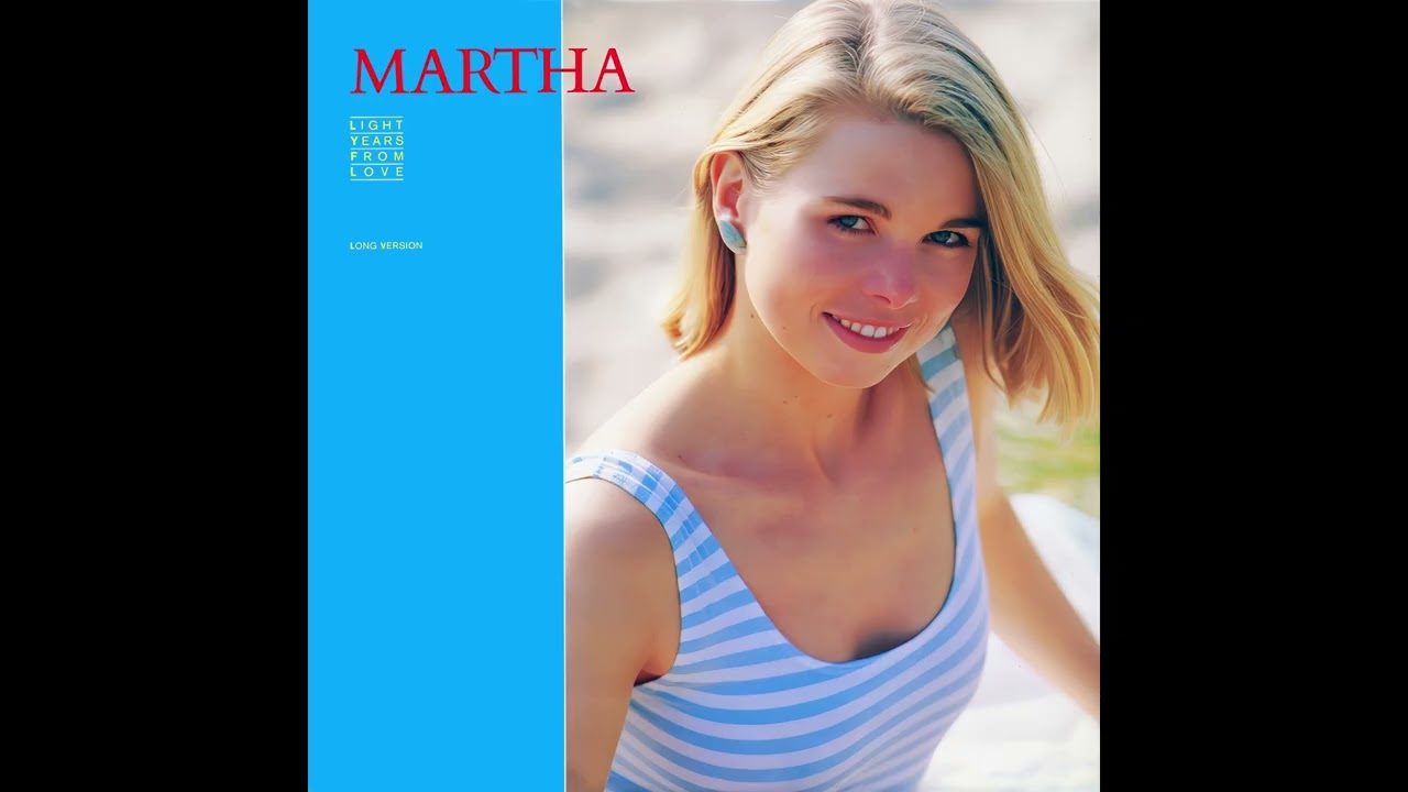 MARTHA LADLY Light Years From Love (Long Version) (12