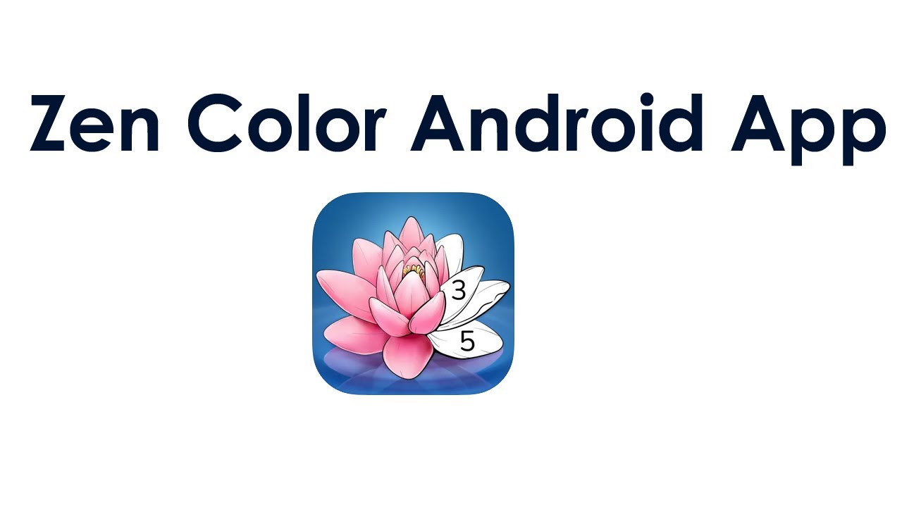 Zen Color Android App Update  | Zen Color App Alternatives