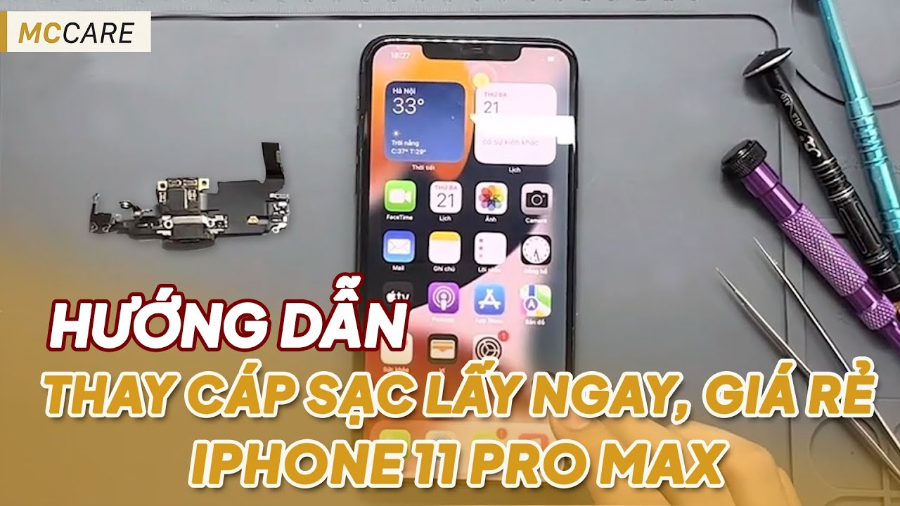 Thay Cáp Sạc, Chân Sạc iPhone 11 Pro Max Lấy Ngay, Giá Rẻ