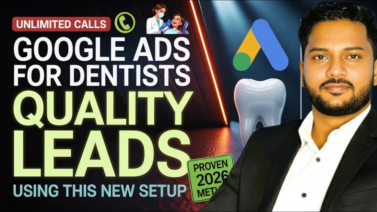 Run Google Ads for Your Dental Clinic in 10 Minutes | Google Ads For Dentist |Ads For Dental Clinic