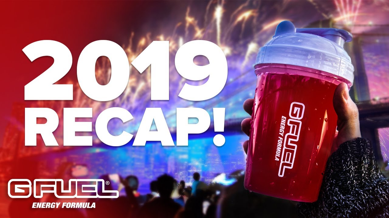 2019 G FUEL Recap