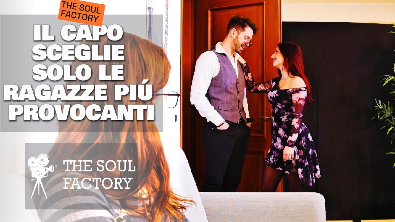 il capo sceglie solo ragazze provocanti!