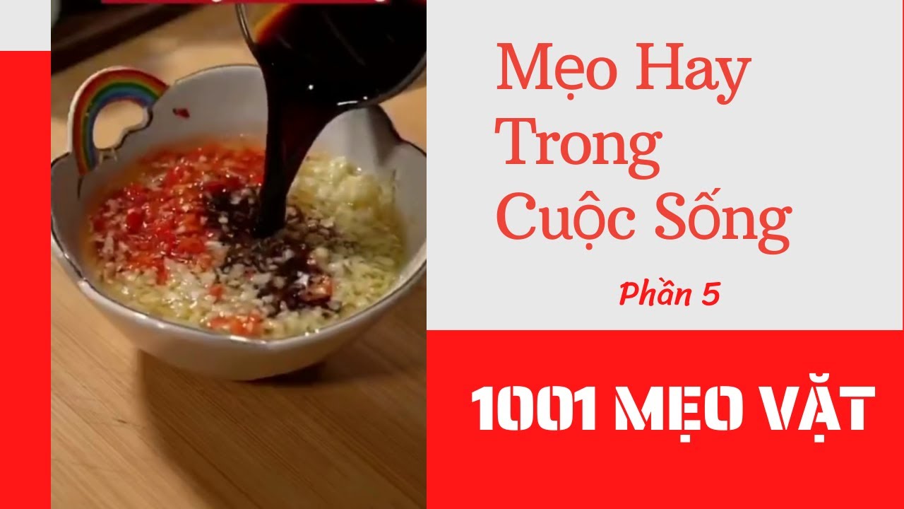1001 Mẹo Vặt - Mẹo Hay Trong Cuộc Sống P5 #1001meovat