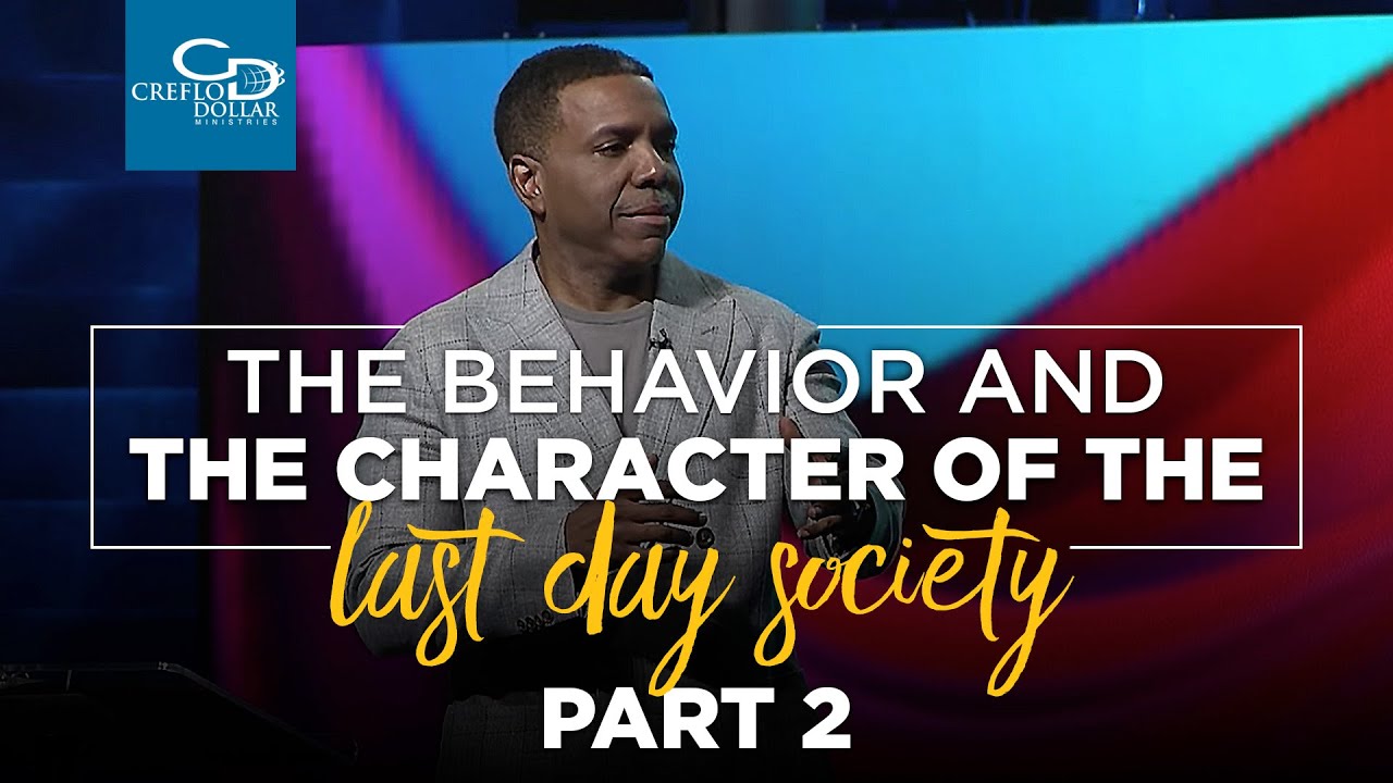 The Behavior and the Character of the Last Day Society Pt. 2 - Sunday Service