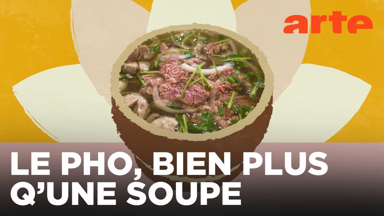 Vietnam : le pho | Voyage en cuisine | ARTE Évasion