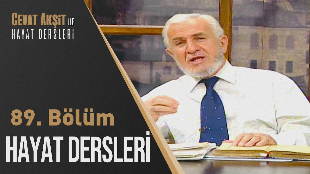 Zikir Çekmenin Şartları | Cevat Akşit İle Hayat Dersleri 89. Bölüm