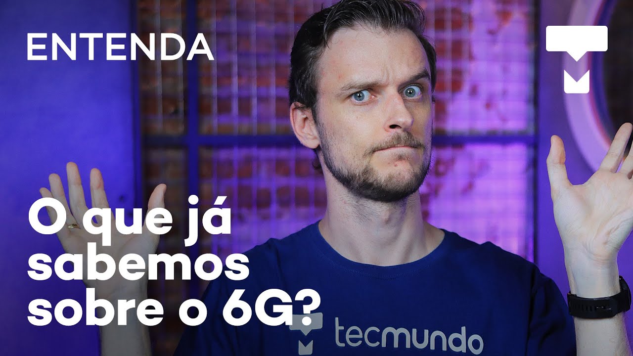 Entenda: o que já sabemos sobre o 6G?