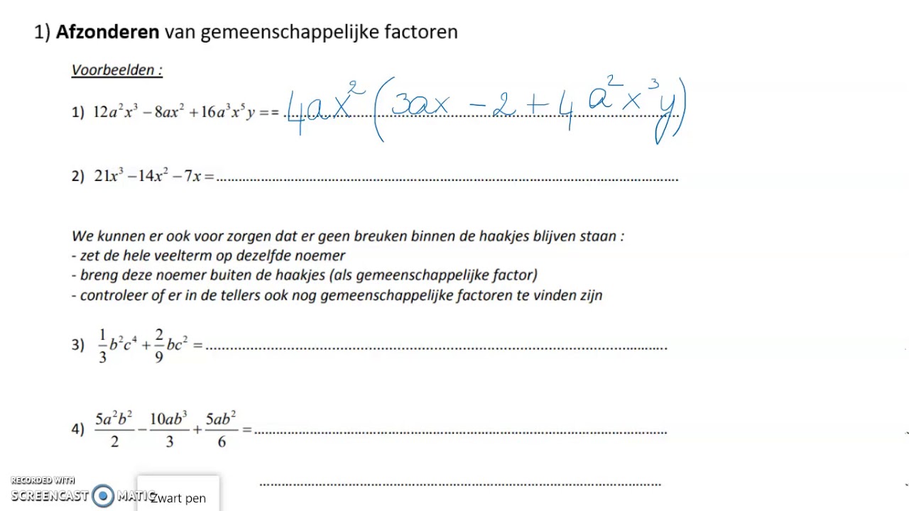 Ontbinden in factoren: afzonderen van de gemeenschappelijke factor