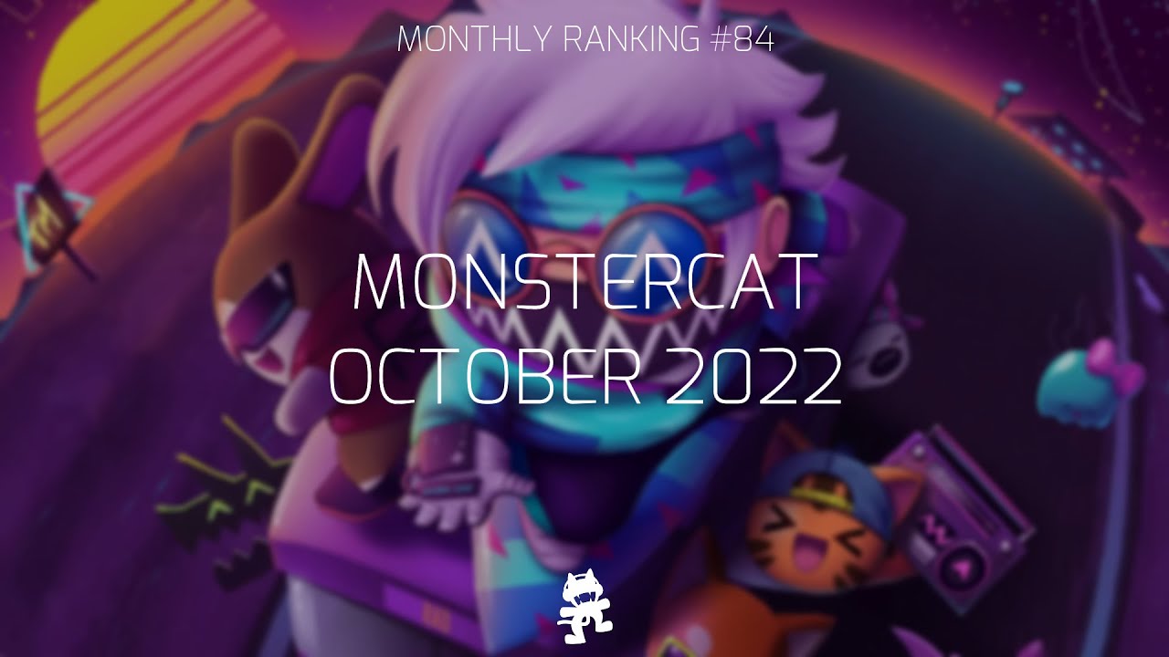 [Monthly Ranking #84] Monstercat October 2022