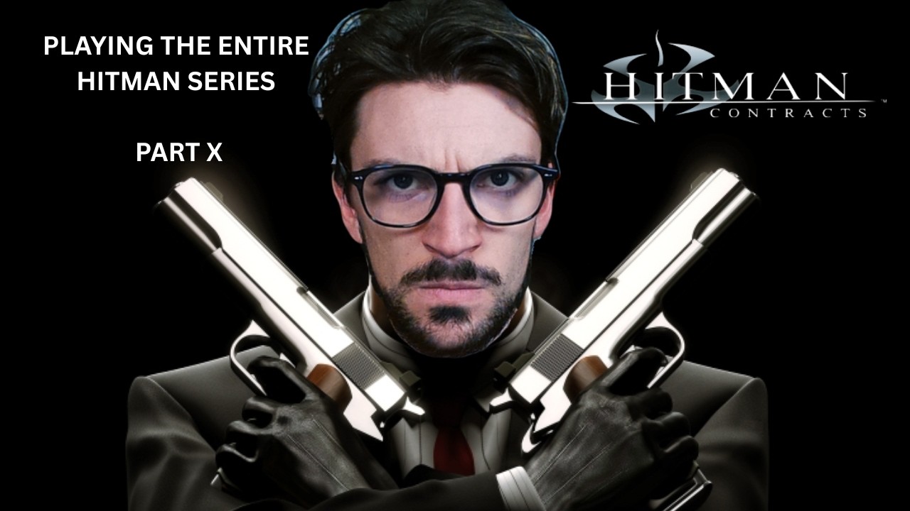 🔴PART X: PLAYING THE ENTIRE HITMAN SERIES - HITMAN CONTRACTS STARTS TONGIHT (ITS WORKING) | !Discord