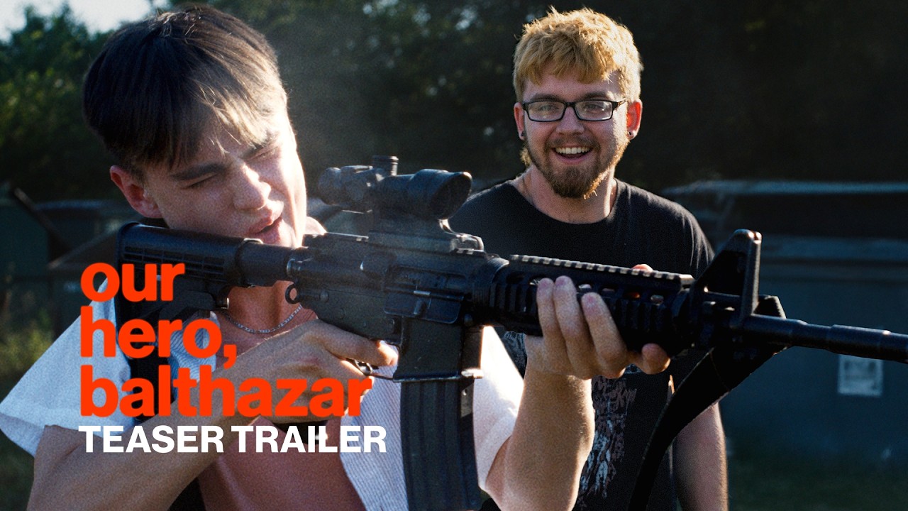 OUR HERO, BALTHAZAR - Official Teaser Trailer