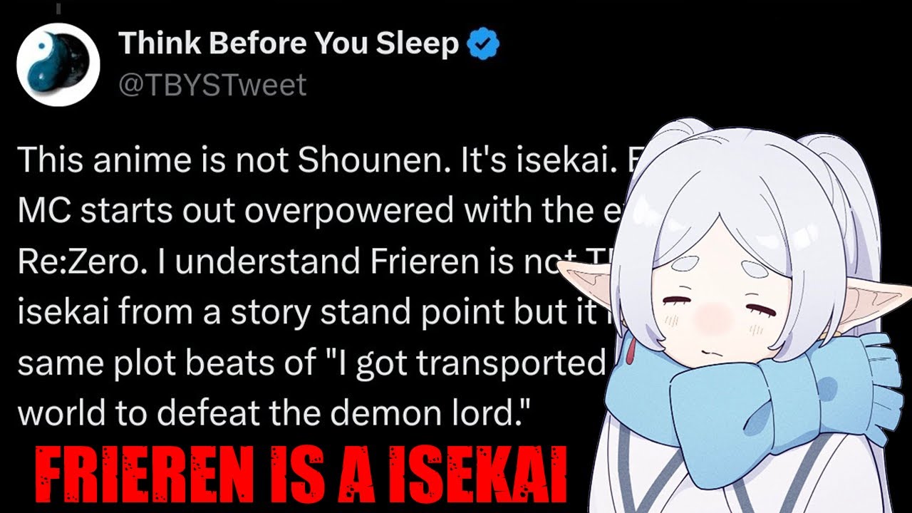 Frieren is a Isekai and Full of Filler