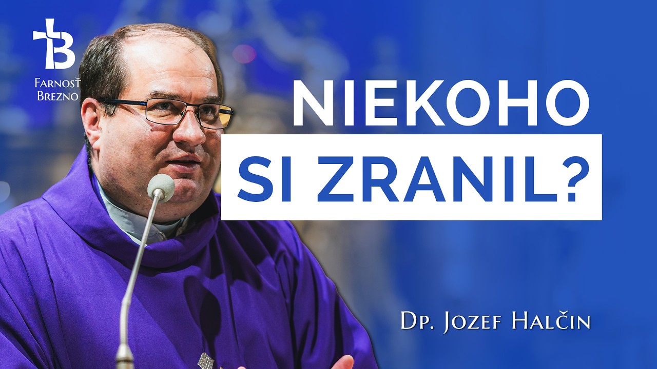 Zranil si niekoho? Prines to Bohu ako obetu a uvidíš zmenu. │ o. Jozef Halčin