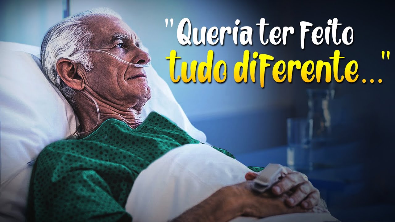 5 Decisões Que As Pessoas Mais Se Arrependem No Fim Da Vida