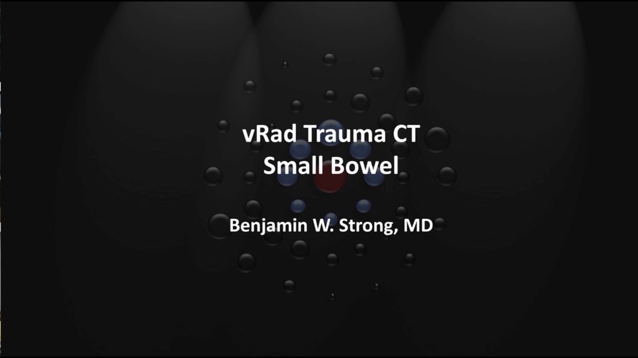 Small Bowel | 10-minute Radiology Case Reviews