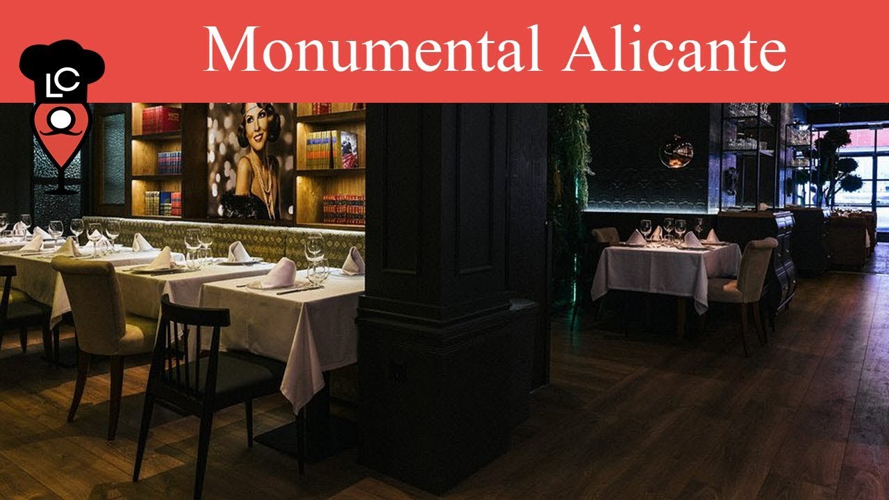 Restaurante Monumental Alicante