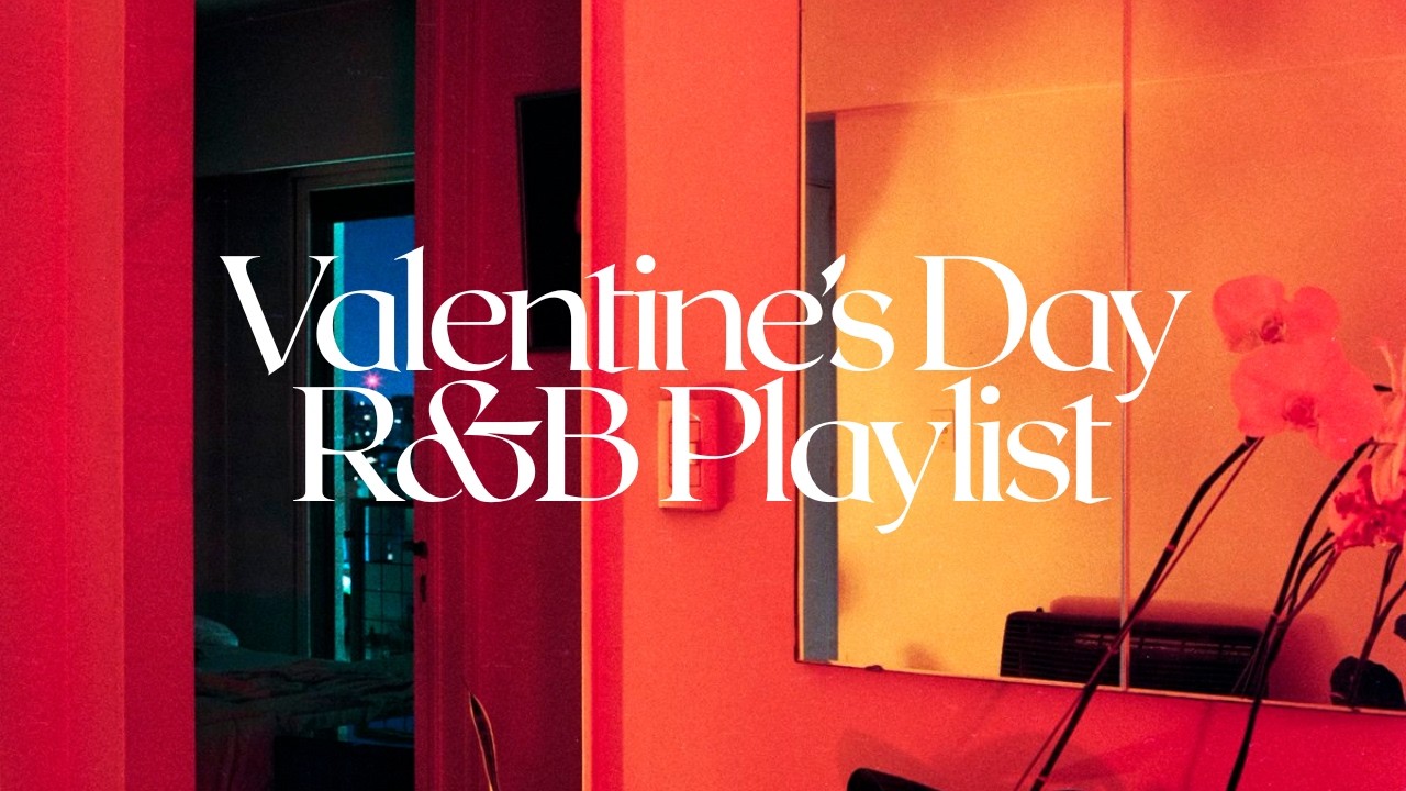 Valentine's Day R&B Mix - The Day After