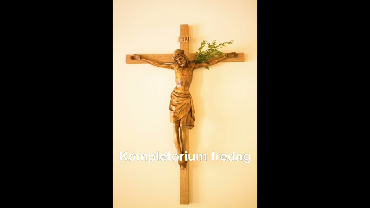 Kompletorium fredag
