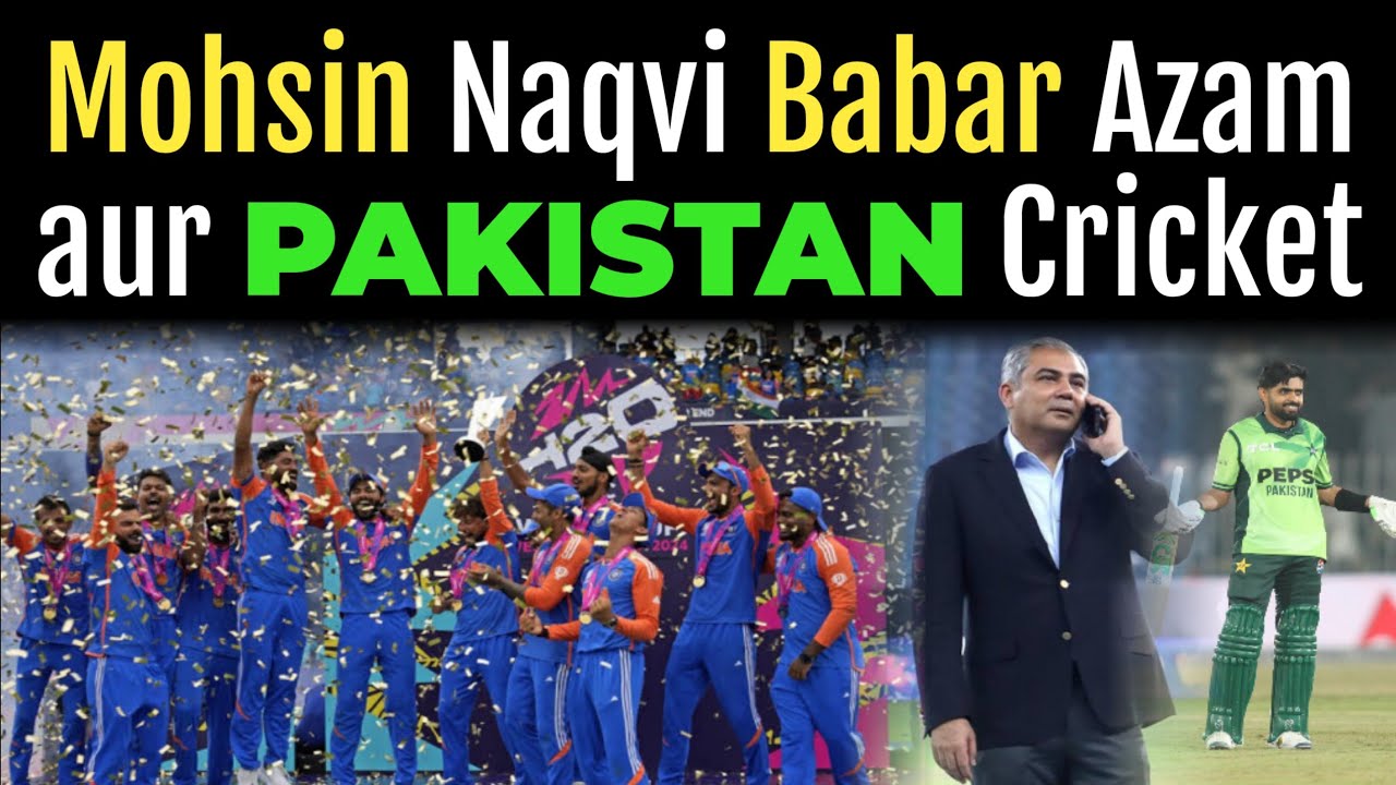 Pakistan Cricket Babar Azam and Mohsin naqvi