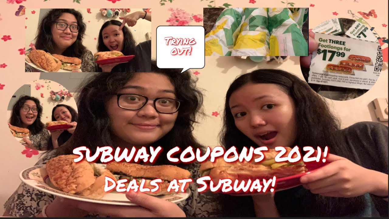 SUBWAY COUPONS 2021! DEALS AT SUBWAY!