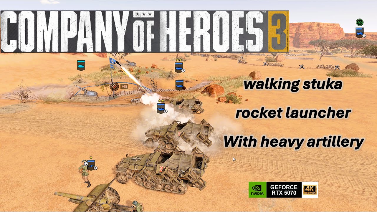 Company of heroes 3 walking stuka rocket launcher With heavy artillery