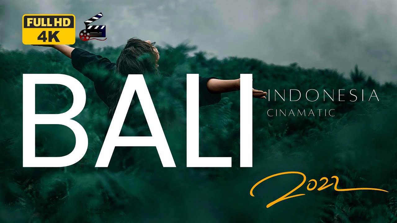 Bali Cinematic Travel Video 2022 – 4K UHD 🎥 ⭐⭐⭐⭐⭐