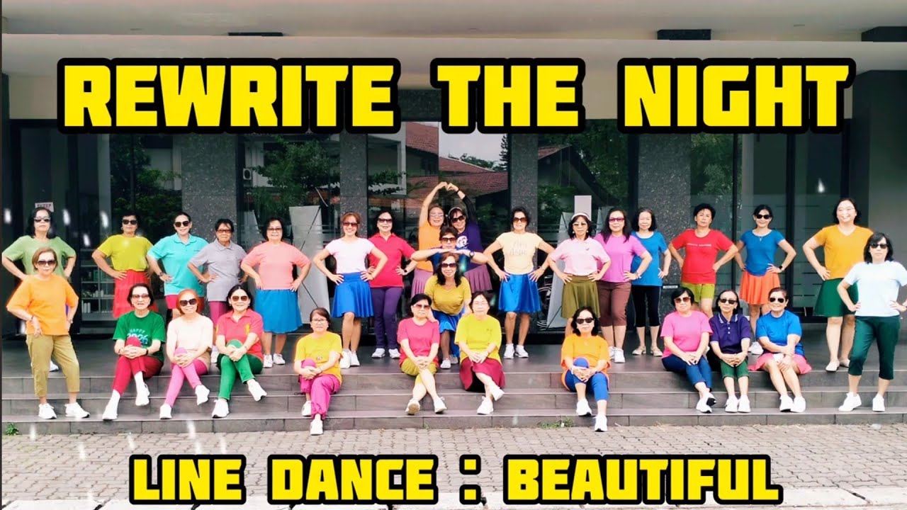 REWRITE THE NIGHT - LINE DANCE Chor : May Cho ( KOR ) March 2026 Demo by : LD Beautiful