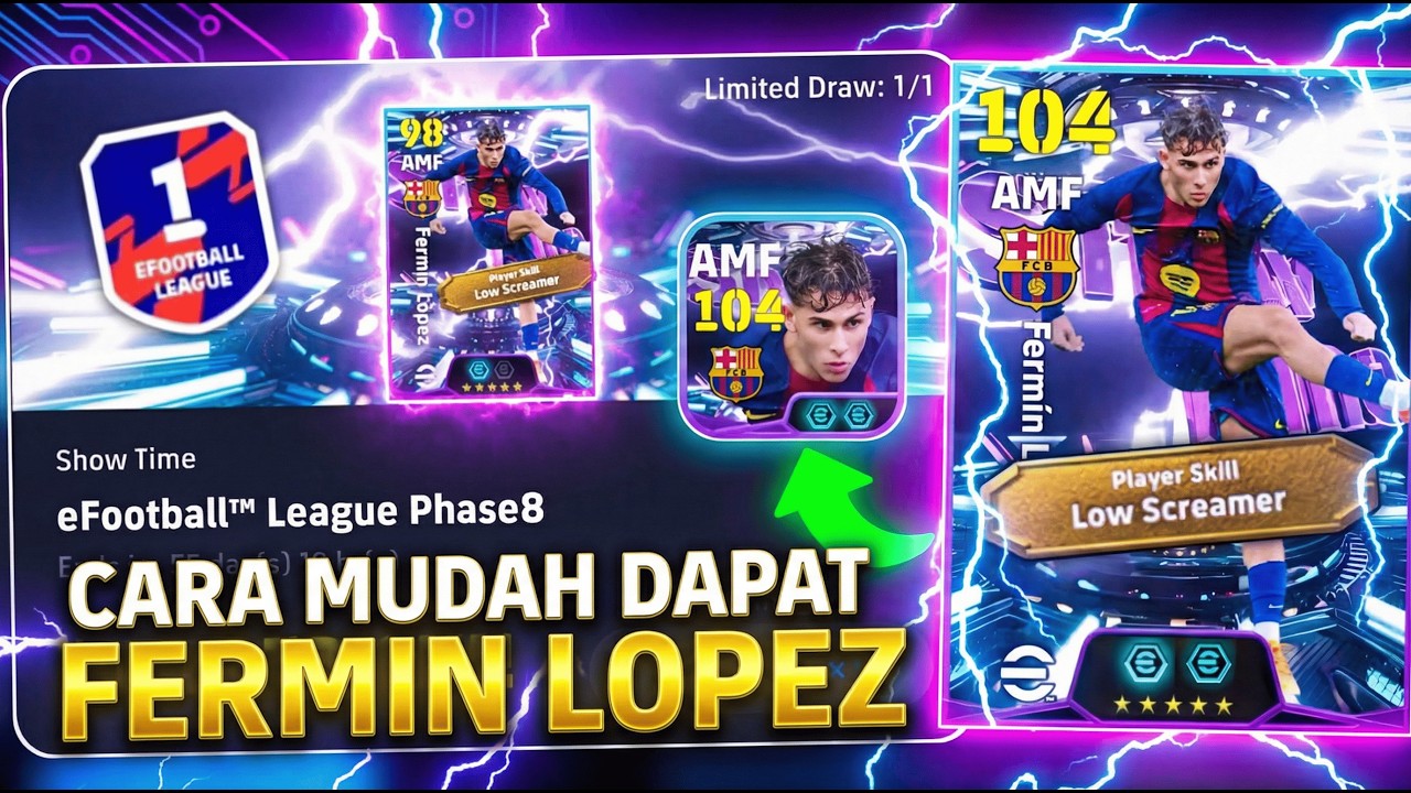 Cara Termudah Mendapatkan Fermín López GRATIS di eFootball 2026™ 😱