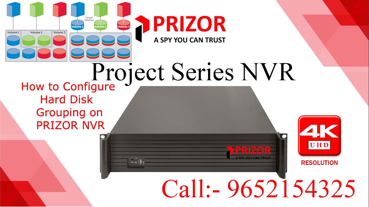 How to Configure Hard Disk  Grouping on PRIZOR NVR