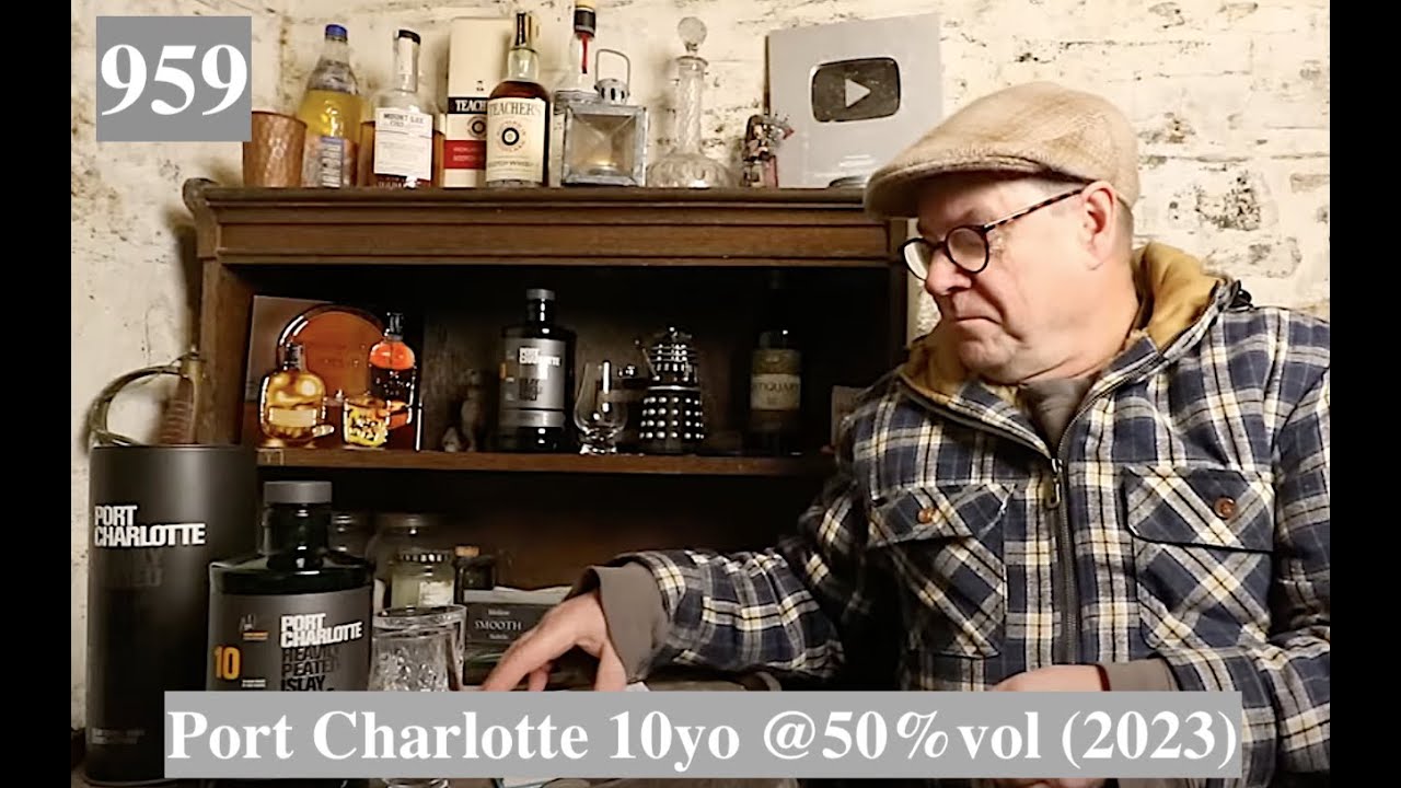 ralfy review 959 - Port Charlotte 10yo @ 50%vol