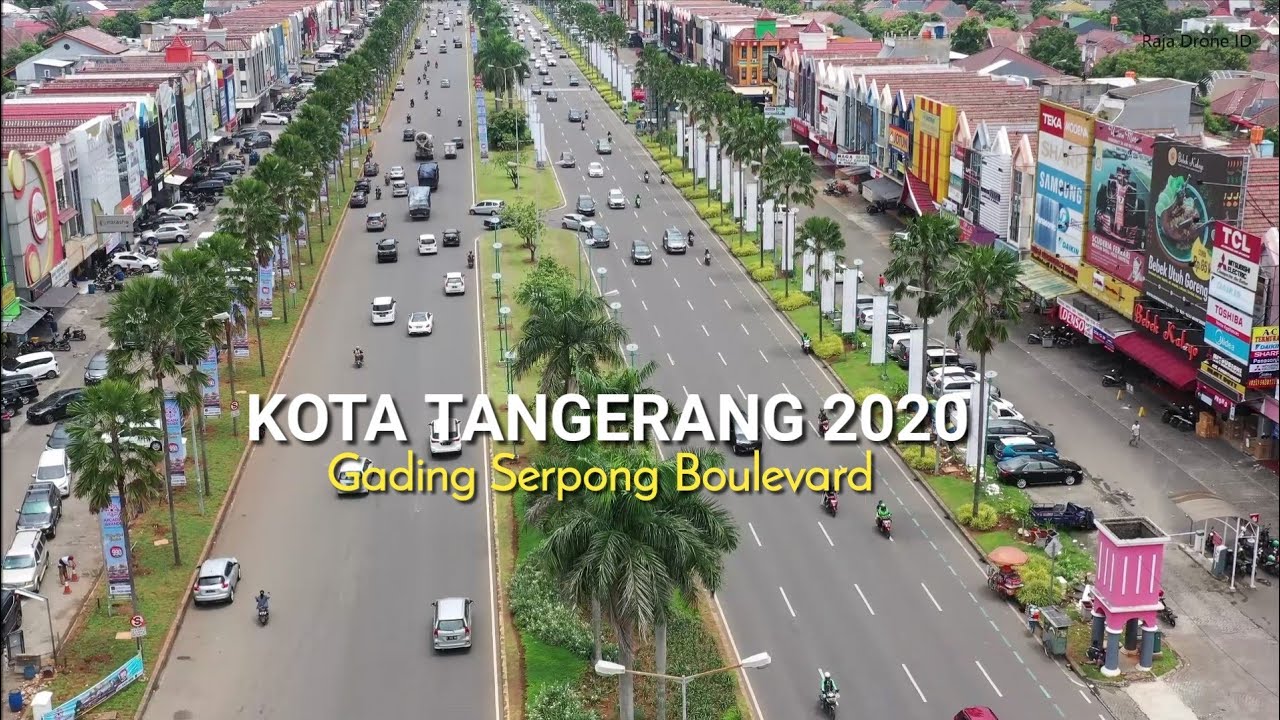 Kota Tangerang 2020, Gading Serpong Boulevard Drone View