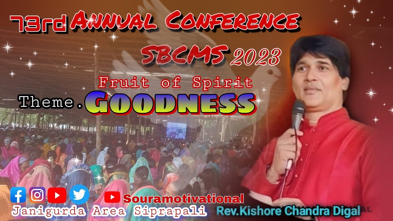 73rd SBCMS #surdasoban ||Goodness|| #Rev.K.C Digal @souramotivational7114