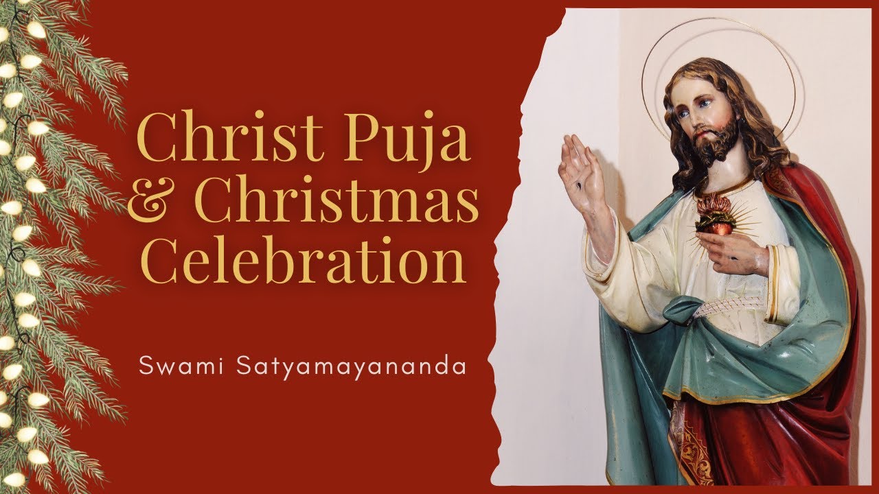 Christ Puja & Christmas Celebration  at the Vedanta Society  Dec 24, 2025 at 6pm