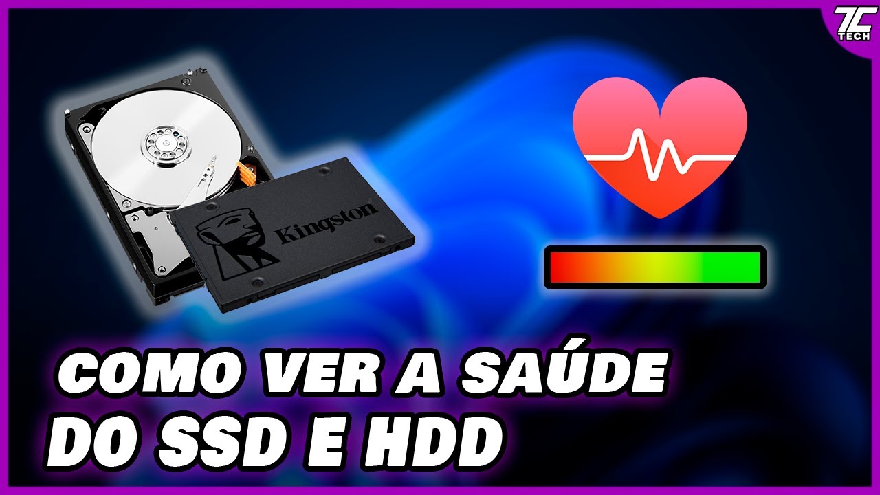 COMO VERIFICAR A SAÚDE E VIDA ÚTIL DO SSD E HDD