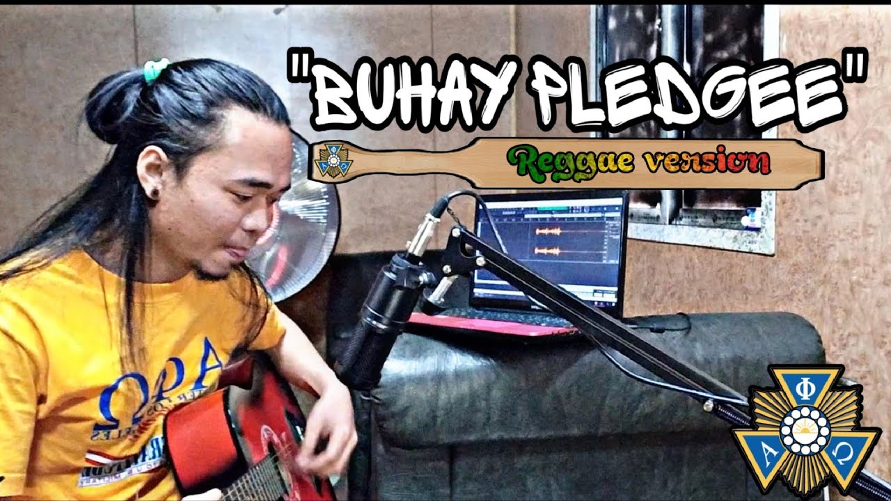Buhay Pledgee | Reggae version | Alpha Phi Omega