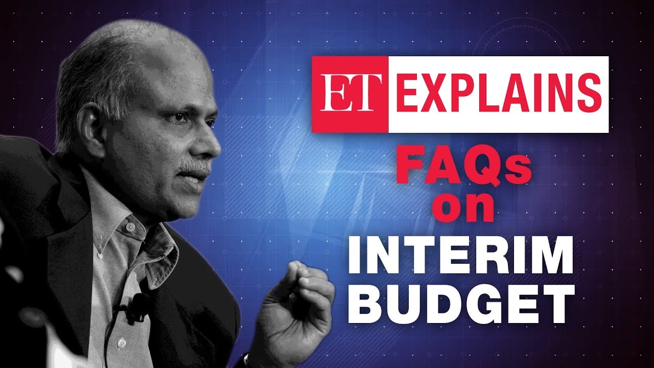 Budget 2019: What is an Interim Budget?