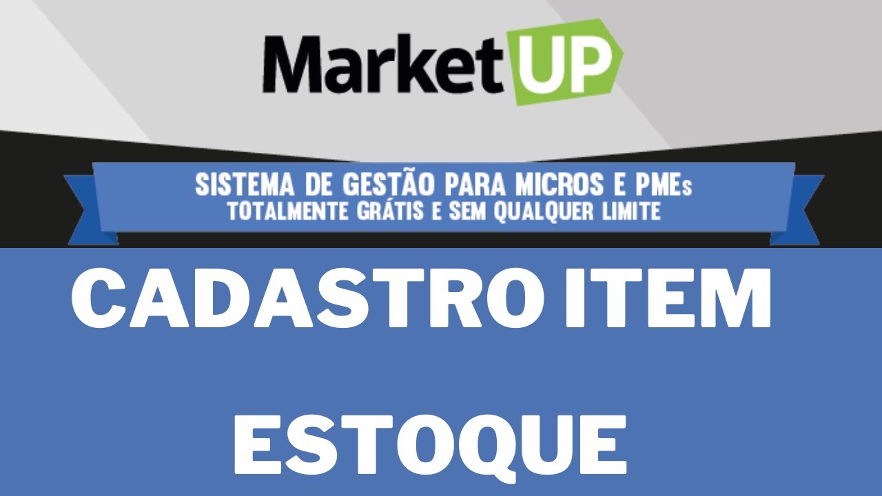 CADASTRO ITEM | ESTOQUE | TUTORIAL - MARKET UP
