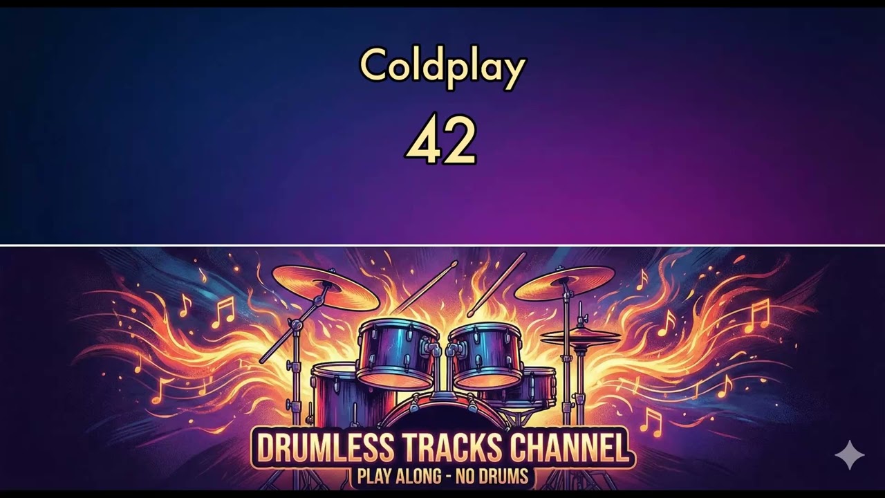 Coldplay - 42 - Drumless