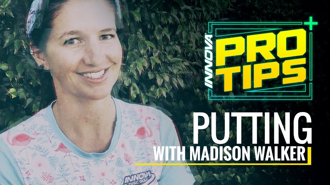 Disc Golf Pro Tip: Madison Walker Putting