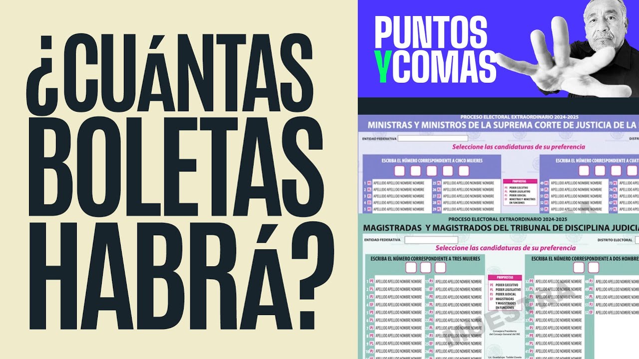 #PuntosyComas ¬ Los mexicanos recibirán 6 boletas para votar en la elección judicial