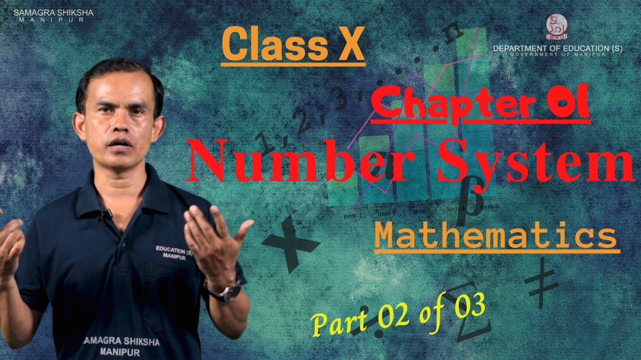 Class X Mathematics Chapter 1: Number Systems (Part 2 of 3)