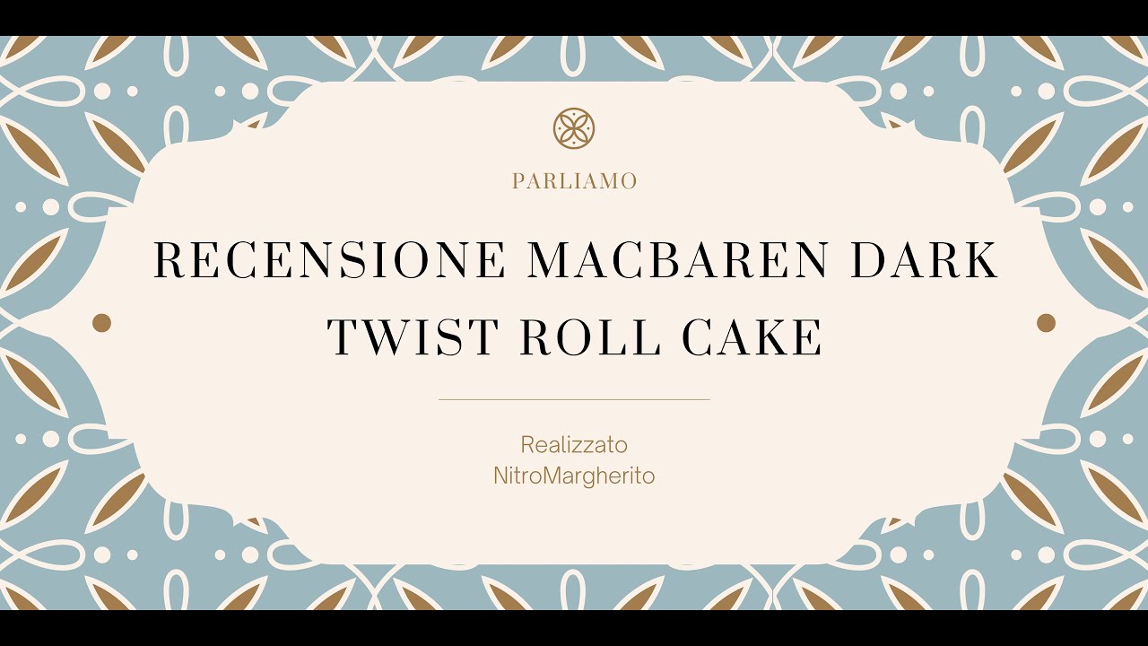 Recensione MacBaren Dark Twist Roll Cake #ytpcpipecommunity #pipa
