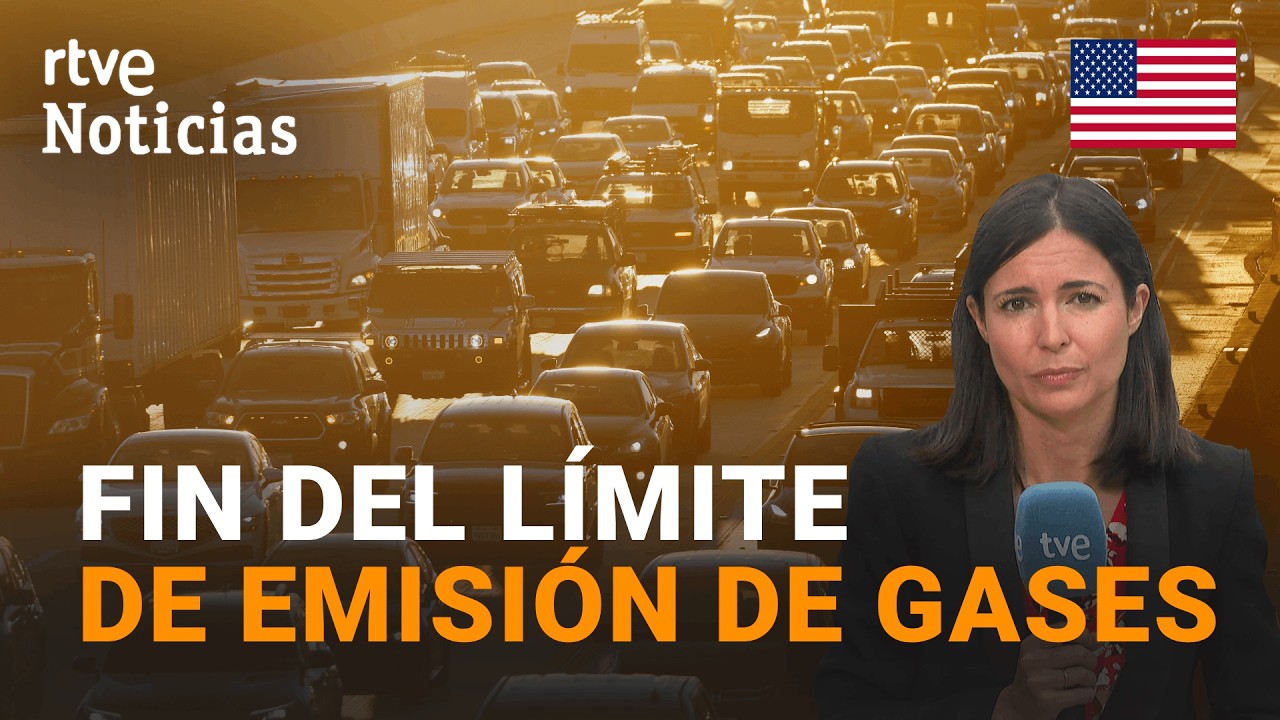 EE.UU. | TRUMP DEROGA la NORMATIVA contra los GASES de EFECTO INVERNADERO | RTVE