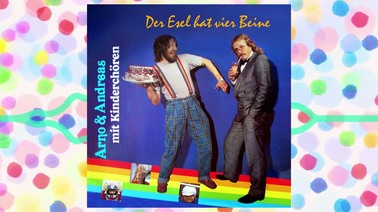 Der Esel hat vier Beine - Arno & Andreas ꔷ Die Rasselbande ǀ Ⓛ Hella Heizmann