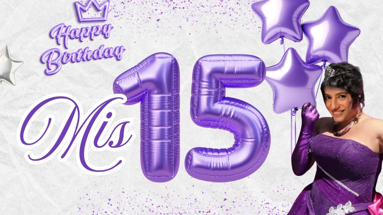 🎂​​​​​​ MIS 15 - Del Garage Encantado al mundo