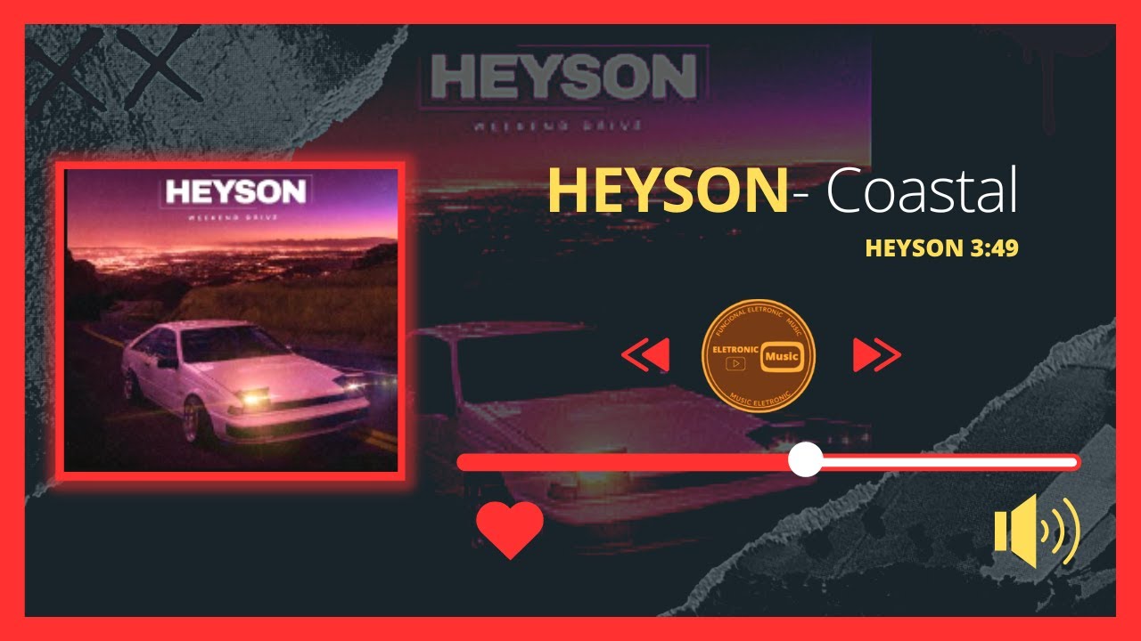 Heyson - Coastal - Deep House