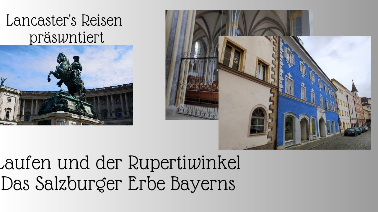 Laufen im Rupertiwinkel - das Salzburger Erbe Bayerns
