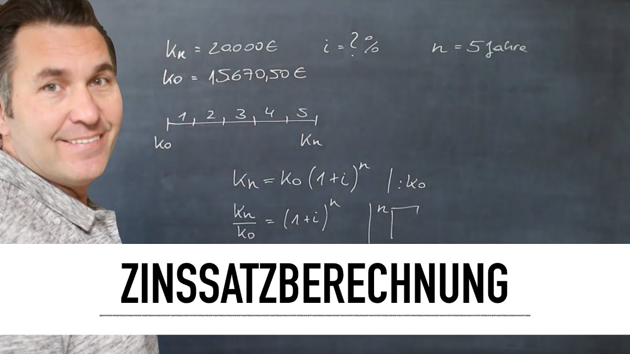 Wie berechne ich den Zinssatz? | Zinssatzberechnung | Finanzmathematik