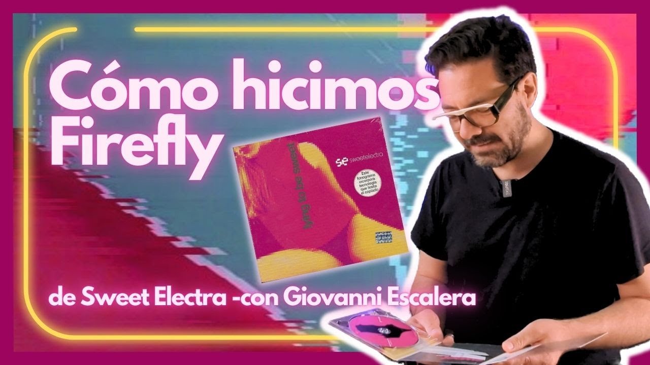 Detrás del track - Sweet Electra y 