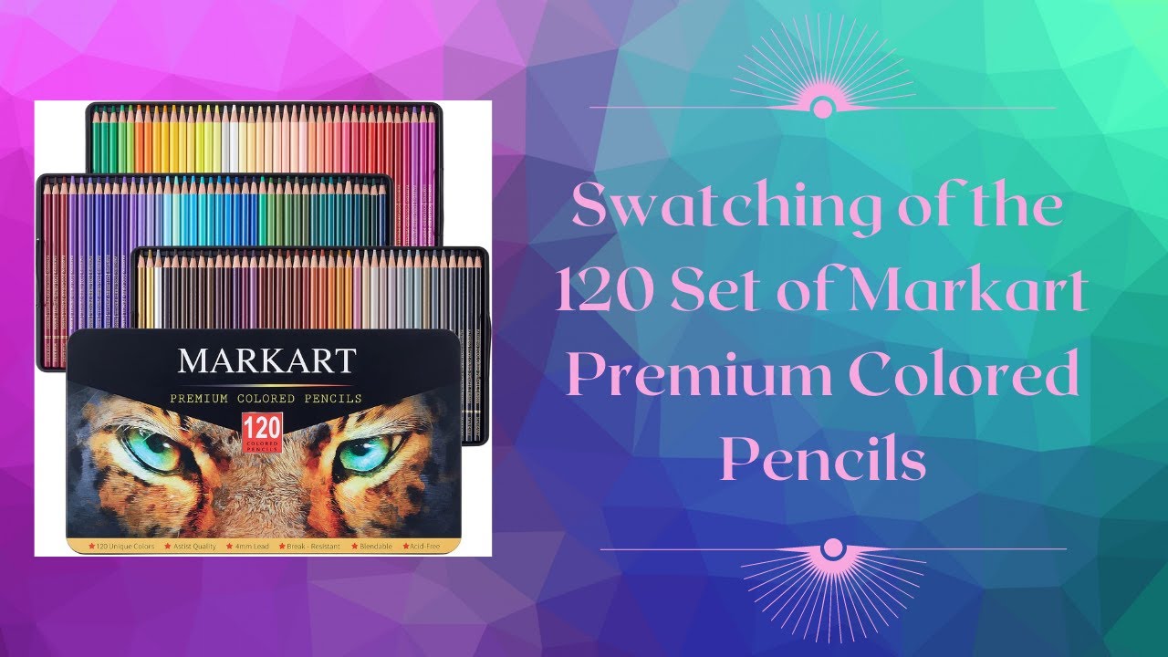 Swatching of the 120 Set of Markart Colored Pencils